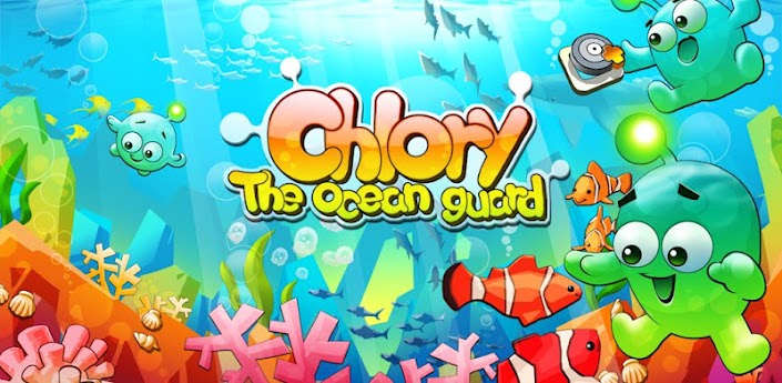 Chlory : The Ocean Guard - спасай океан