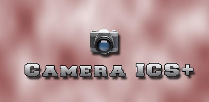 Camera ICS+ - отличная камера для андроид